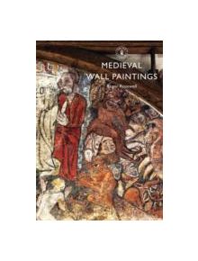 Medieval Wall Paintings - 9780747812937