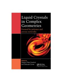 Liquid Crystals In Complex Geometries - 9780748404643