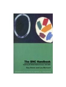 The BNC Handbook - 9780748610556