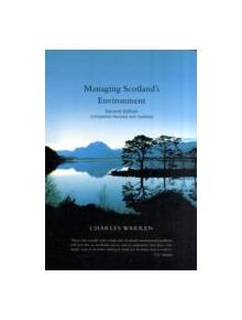 Managing Scotland's Environment - 9780748624911