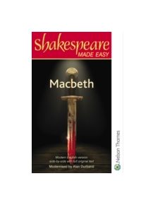 Shakespeare Made Easy: Macbeth - 9780748702565