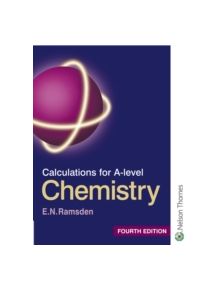 Calculations for A Level Chemistry - 9780748758395