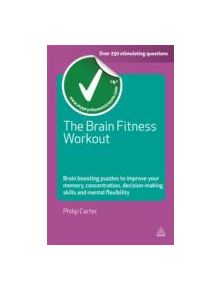 The Brain Fitness Workout - 9780749459826