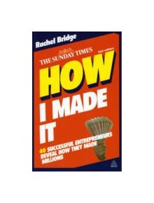 How I Made It - 9780749460525