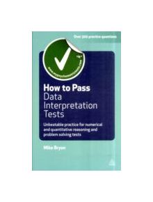 How to Pass Data Interpretation Tests - 9780749462321