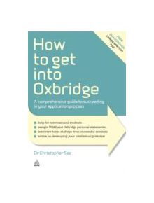 How to Get Into Oxbridge - 9780749463274