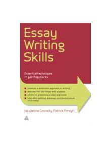 Essay Writing Skills - 9780749463915