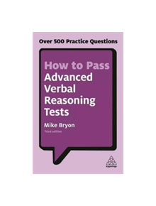 How to Pass Advanced Verbal Reasoning Tests - 9780749480172