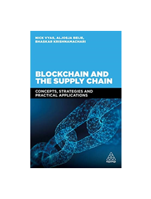 Blockchain and the Supply Chain - 9780749484026