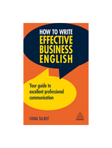 How to Write Effective Business English - 9780749497293