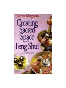 Creating Sacred Space With Feng Shui - 9780749916015