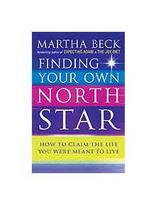 Finding Your Own North Star - 9780749924010