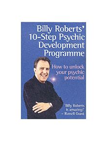 Billy Roberts' 10-Step Psychic Development Programme - 9780749924492