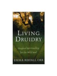 Living Druidry - 9780749924973