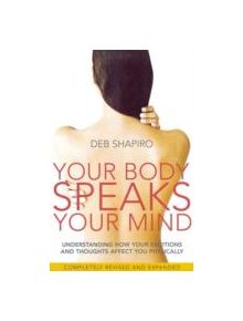 Your Body Speaks Your Mind - 9780749927837