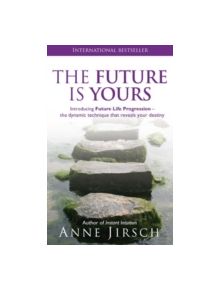 The Future Is Yours - 9780749939847