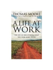 A Life At Work - 9780749939977