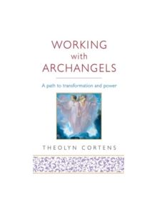 Working With Archangels - 9780749940607