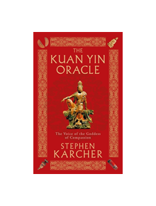 The Kuan Yin Oracle - 9780749941338