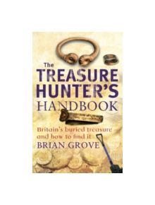 The Treasure Hunter's Handbook - 9780749941369