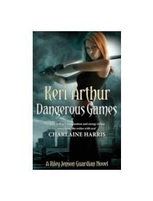 Dangerous Games - 9780749955038