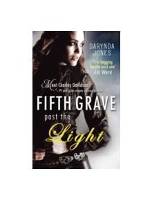 Fifth Grave Past the Light - 9780749959180