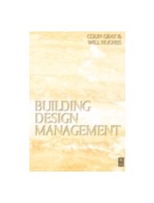 Building Design Management - 9780750650700