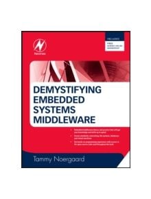 Demystifying Embedded Systems Middleware - 9780750684552