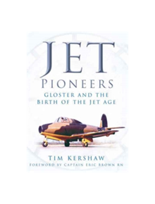 Jet Pioneers - 9780750932127