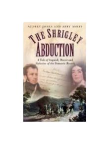 The Shrigley Abduction - 9780750932974