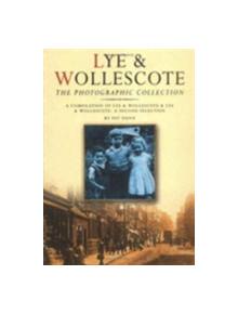 The Lye and Wollescote Collection - 9780750933551