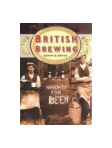 British Brewing - 9780750933766