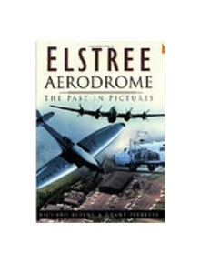 Elstree Aerodrome - 9780750934121