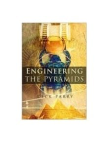 Engineering the Pyramids - 9780750934152