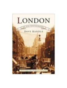 London in Old Photographs - 9780750941624