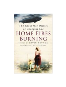 Home Fires Burning - 9780750943864