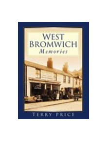 West Bromwich Memories - 9780750946049