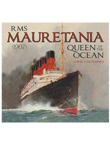 RMS Mauretania (1907) - 9780750985840