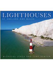 Lighthouses of England and Wales - 9780750986977