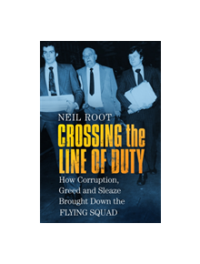 Crossing the Line of Duty - 9780750989206