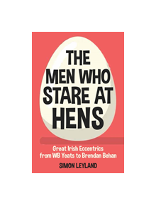 The Men Who Stare at Hens - 9780750989275