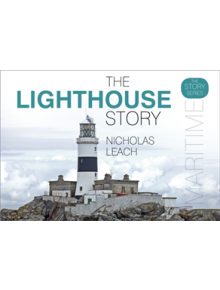 The Lighthouse Story - 9780750989336