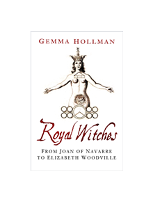 Royal Witches - 9780750989404