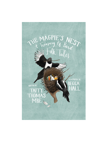 The Magpie's Nest - 9780750990059