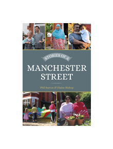 Stories of a Manchester Street - 9780750990479