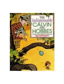 The Indispensable Calvin And Hobbes - 9780751500288