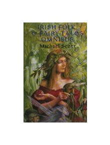 Irish Folk And Fairy Tales - 9780751508864