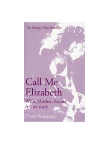 Call Me Elizabeth - 9780751536980