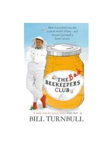 The Bad Beekeepers Club - 9780751544053