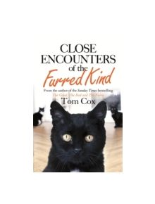 Close Encounters of the Furred Kind - 9780751560022